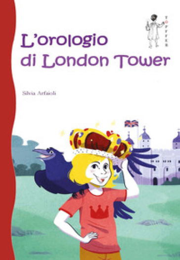L'orologio di London Tower - Silvia Arfaioli