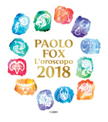 L'oroscopo 2018 - Paolo Fox