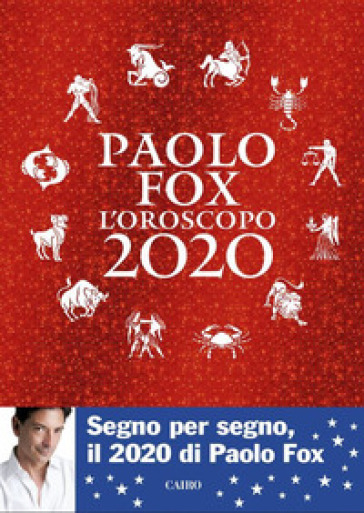L'oroscopo 2020 - Paolo Fox