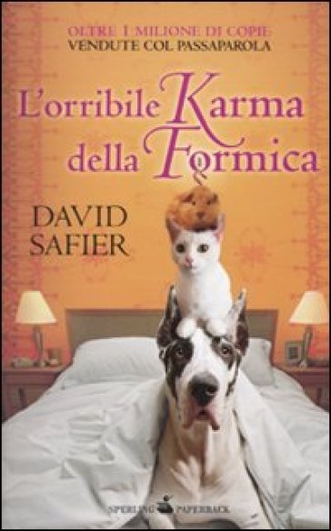 L'orribile karma della formica - David Safier