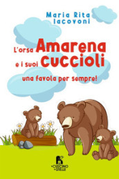 L orsa Amarena e i suoi cuccioli