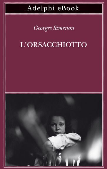 L'orsacchiotto - Georges Simenon