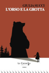 L orso e la grotta