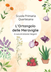 L ortangolo delle meraviglie