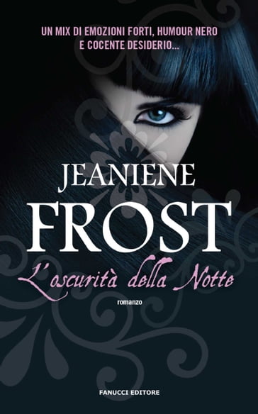L'oscurità della notte - Jeaniene Frost