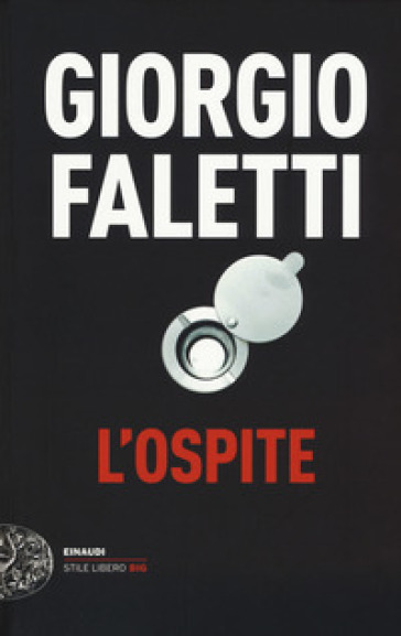 L'ospite - Giorgio Faletti