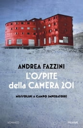 L ospite della camera 201