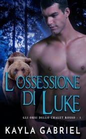 L ossessione di Luke