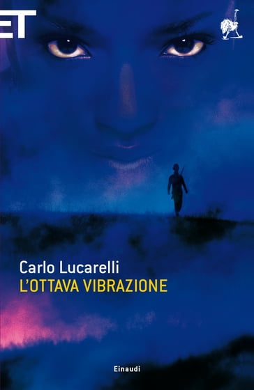 L'ottava vibrazione - Carlo Lucarelli