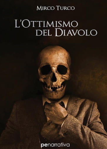 L'ottimismo del diavolo - Mirco Turco