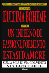 L ultima Bohème