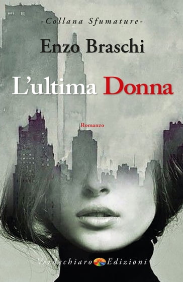 L'ultima Donna - Enzo Braschi (Bisonte Che Corre)