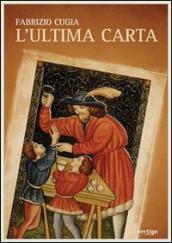 L ultima carta