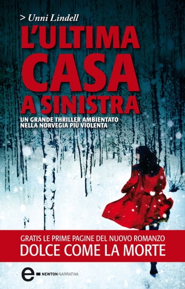 L'ultima casa a sinistra - Unni Lindell