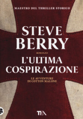 L'ultima cospirazione - Steve Berry