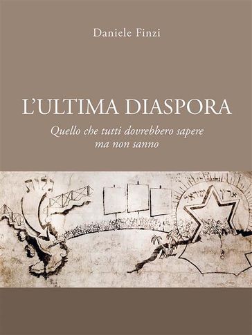 L'ultima diaspora - Daniele Finzi