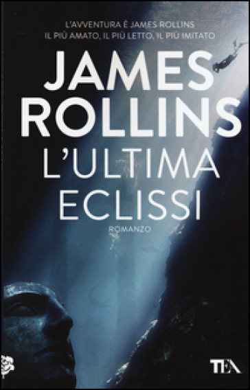 L'ultima eclissi - James Rollins