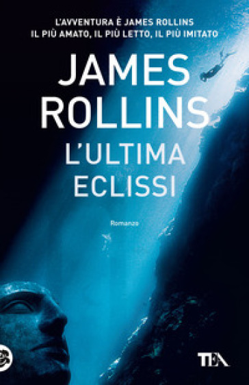 L'ultima eclissi - James Rollins