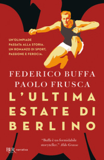 L'ultima estate di Berlino - Federico Buffa - Paolo Frusca