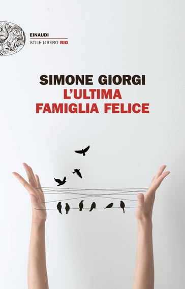 L'ultima famiglia felice - Simone Giorgi