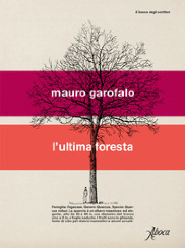 L'ultima foresta - Mauro Garofalo