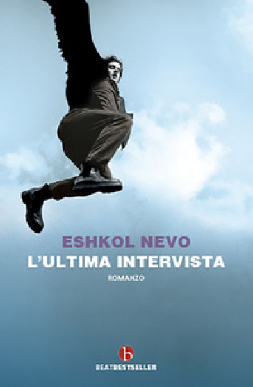 L'ultima intervista - Eshkol Nevo