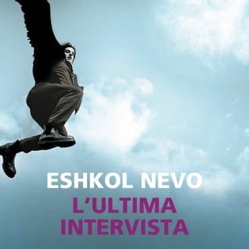 L'ultima intervista - Nevo Eshkol