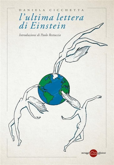 L'ultima lettera di Einstein - Daniela Cicchetta - Paolo Restuccia