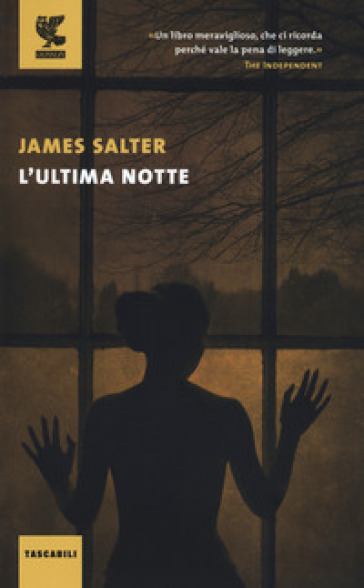 L'ultima notte - James Salter