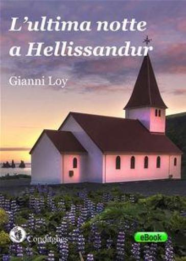 L'ultima notte a Hellisandur - Gianni Loy | 