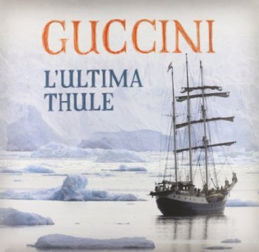 L'ultima thule - Francesco Guccini