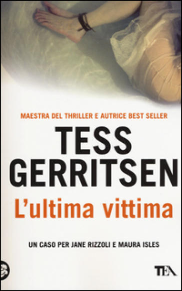 L'ultima vittima - Tess Gerritsen