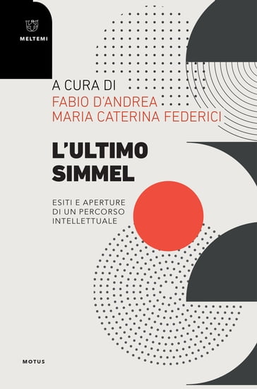L'ultimo Simmel - Fabio DAndrea - Maria Caterina Federici