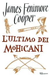 L ultimo dei Mohicani