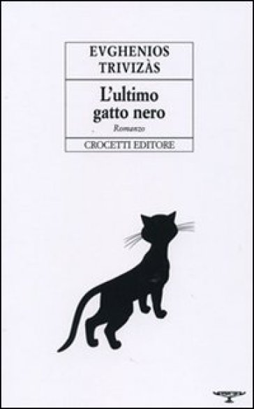 L'ultimo gatto nero - Evghenios Trivizas - Libro - Mondadori Store