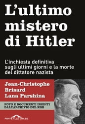 L ultimo mistero di Hitler