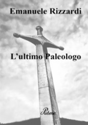 L ultimo paleologo