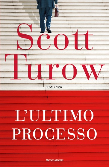 L'ultimo processo - Scott Turow