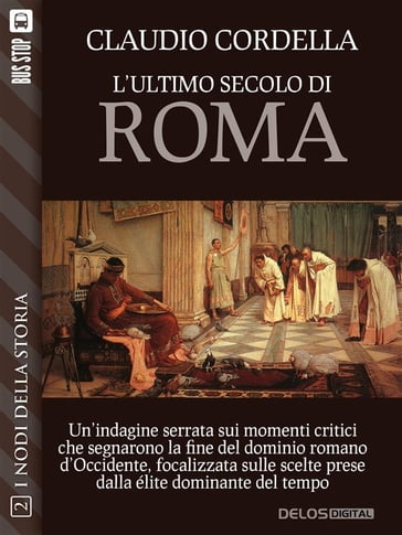 L'ultimo secolo di Roma - Claudio Cordella