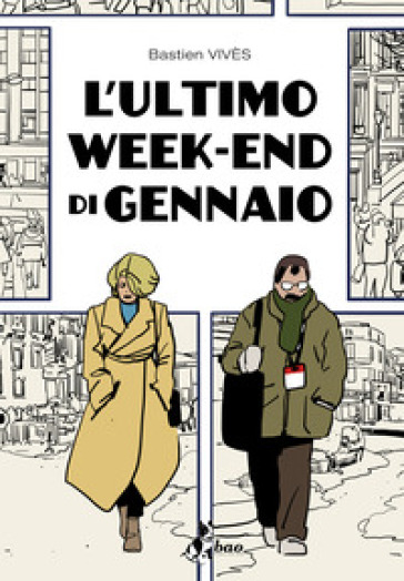 L'ultimo weekend di gennaio - Bastien Vives