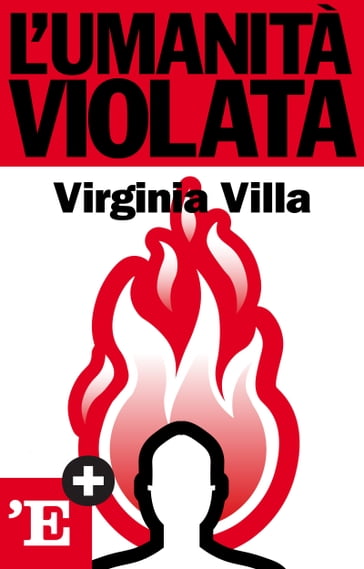 L'umanità violata - Virginia Villa