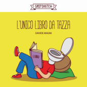 L unico libro da tazza