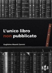 L unico libro non pubblicato