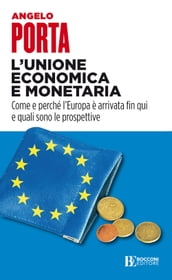 L unione economica e monetaria