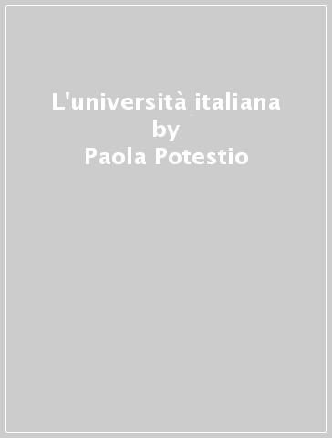 L'università italiana - Paola Potestio