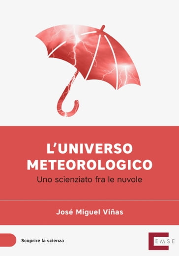 L'universo meteorologico - José Miguel Viñas