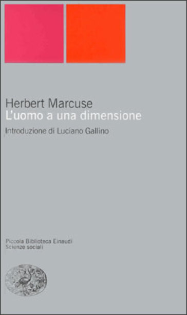 L'uomo a una dimensione - Herbert Marcuse
