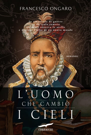 L'uomo che cambiò i cieli - Francesco Ongaro