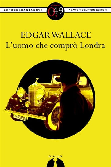 L'uomo che comprò Londra - Edgar Wallace