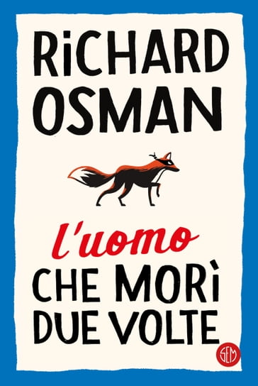 L'uomo che morì due volte - Richard Osman